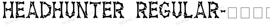 Headhunter Regular字体转换